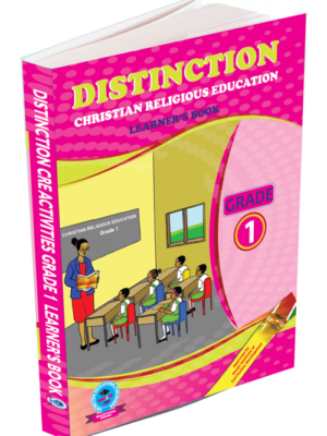 Grade 1 CRE Learner’s Book