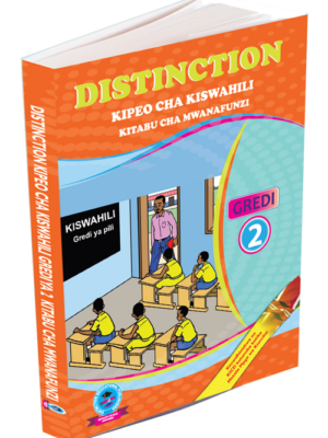 Grade 2 Kipeo Cha Kiswahili Kitabu Cha Mwanafunzi